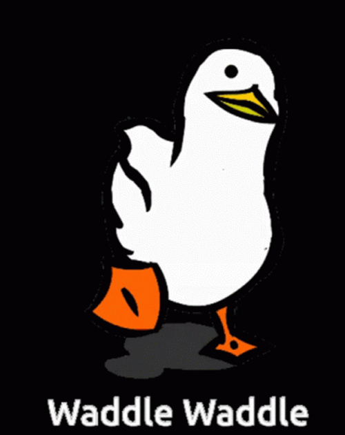 A cartoon duck waddling, captioned Waddle Waddle
